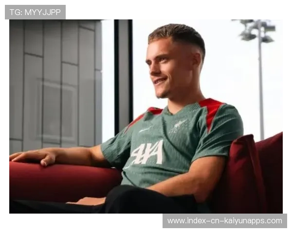 利物浦围绕维尔茨调整进攻模式，新核心定位引起全队变化